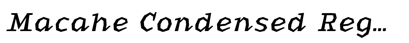 Macahe Condensed Regular Italic